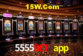 Recursos de Bônus 5555bet app