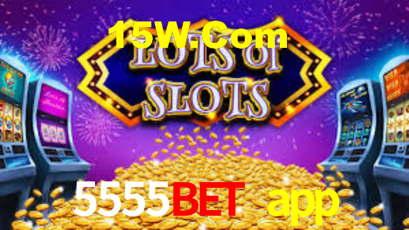 5555bet app,5555bet