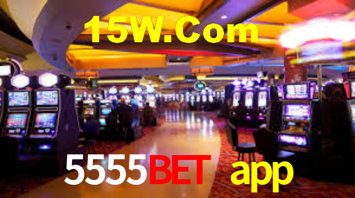 5555bet