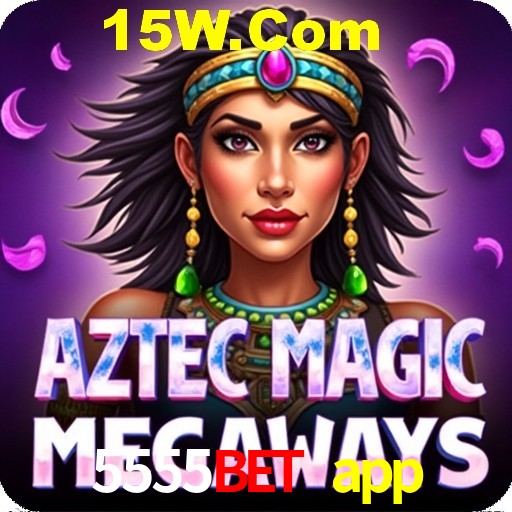 Casino Ao Vivo 5555bet app