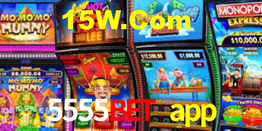 5555bet app: Jogos de Caça-Níqueis-Altas Recompensas, Roleta-Velocidade, Blackjack-Desafios Máximos